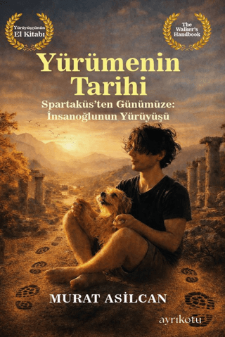 Yürümenin Tarihi - 1