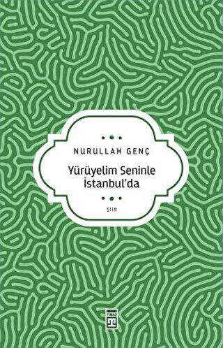 Yürüyelim Seninle İstanbul’da - 1