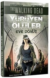 Yürüyen Ölüler - Eve Dönüş - 1