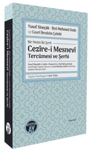 Yusuf Sîneçâk - İlmî Mehmed Dede ve Cevrî İbrahim Çelebi- Bir Metin İki Şerh - 1