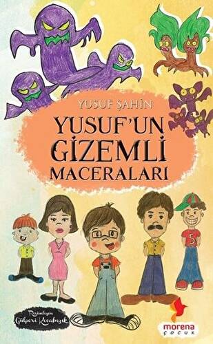 Yusuf’un Gizemli Maceraları - 1