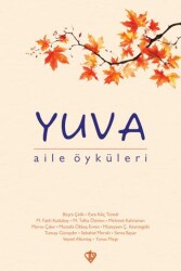 Yuva Aile Öyküleri - Türkiye Diyanet Vakfı Yayınları