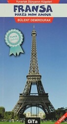 Yuvarlak Dünyanın Köşeleri Fransa, Paris, Mon Amour - 1