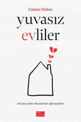 Yuvasız Evliler - Aile Yayınları