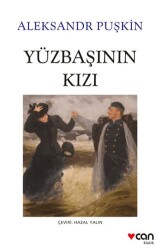 Yüzbaşının Kızı - Can Yayınları