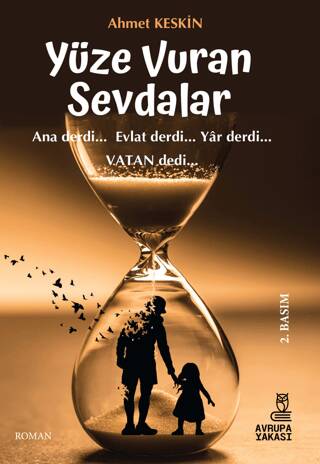 Yüze Vuran Sevdalar - 1