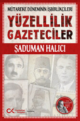 Yüzellilik Gazeteciler - 1