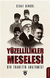 Yüzellilikler Meselesi - 1