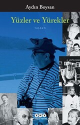 Yüzler ve Yürekler - Yapı Kredi Yayınları