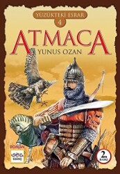 Yüzükteki Esrar 4: Atmaca - 1