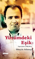 Yüzümdeki Eşik - 1