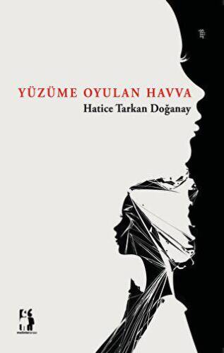 Yüzüme Oyulan Havva - 1