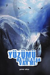 Yüzümü Hatırlayan Var mı? - 1