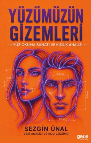 Yüzümüzün Gizemleri - 1