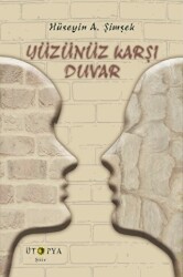 Yüzünüz Karşı Duvar - 1