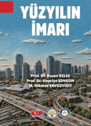 Yüzyılın İmarı - Türk İdari Araştırmaları Vakfı
