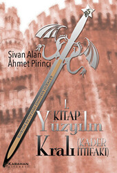 Yüzyılın Kralı: Kader İttifakı - 1. Kitap - 1