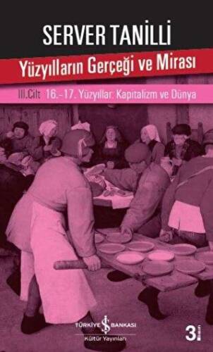 Yüzyılların Gerçeği ve Mirası 3. Cilt - 1