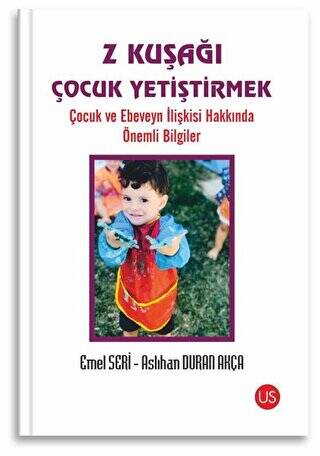 Z Kuşağı Çocuk Yetiştirmek - 1