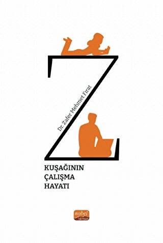 Z Kuşağının Çalışma Hayatı - 1