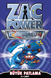 Zac Power Özel Görev 4 - Büyük Patlama - 1