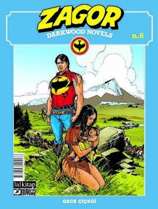 Zagor Darkwood Novels sayı 6 - 1