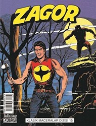 Zagor Klasik Maceralar Cilt: 15 - Kurt Adam-Gizli Şehir-Kaçaklar-Nehirde Ölüm - 1