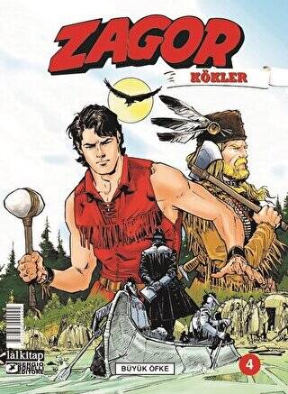 Zagor Kökler Sayı: 4 Büyük Öfke - 1
