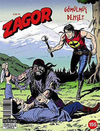 Zagor Sayı: 155 - Gömülmüş Dehşet - 1