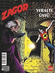 Zagor Sayı 215 - Yeraltı Üssü - 1