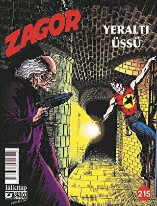 Zagor Sayı 215 - Yeraltı Üssü - 1