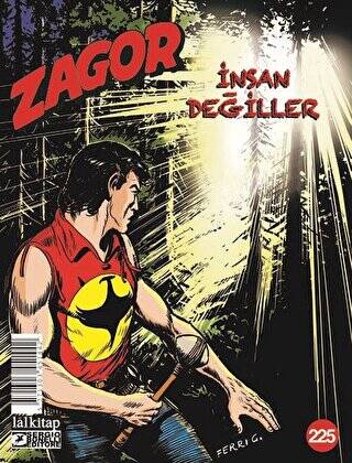 Zagor Sayı: 225 - İnsan Değiller - 1