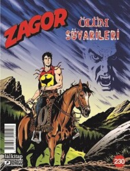 Zagor Sayı: 230 - Ölüm Süvarileri - 1