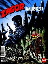 Zagor Sayı: 249 - Kanunsuzlar - 1