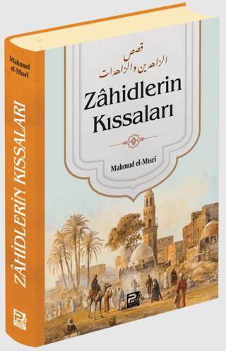 Zahidlerin Kıssaları - 1