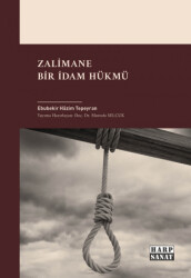 Zalimane Bir İdam Hükmü - Harp Sanat Yayınları