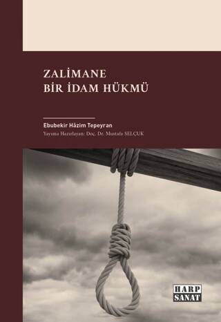 Zalimane Bir İdam Hükmü - 1