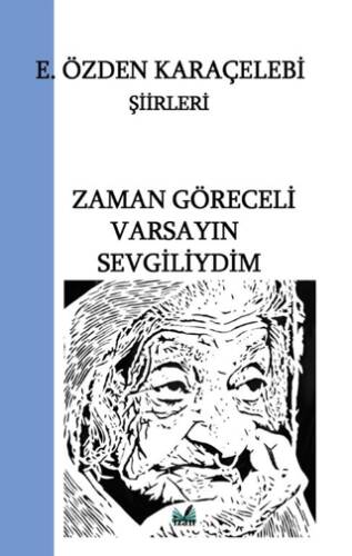 Zaman Göreceli Varsayın Sevgiliydim - 1