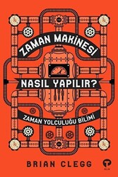 Zaman Makinesi Nasıl Yapılır? - 1