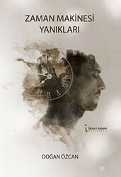 Zaman Makinesi Yanıkları - 1