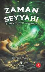 Zaman Seyyahı - Seçtiğin Yolculuğa Hazırmısın? 9+Yaş - 1