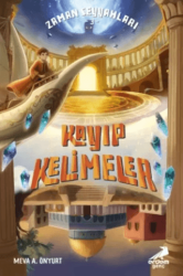Zaman Seyyahları 3 - Kayıp Kelimeler - Erdem Genç