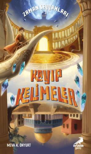 Zaman Seyyahları 3 - Kayıp Kelimeler - 1