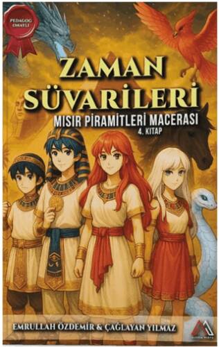 Zaman Süvarileri - Mısır Piramitleri Macerası 4. Kitap - 1