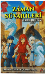 Zaman Süvarileri - Venedik Macerası 2. Kitap - Algola Medya