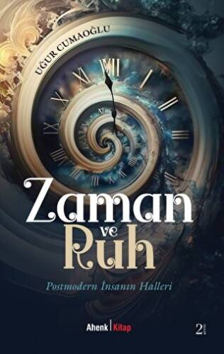 Zaman ve Ruh - 1