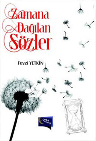 Zamana Dağılan Sözler - 1