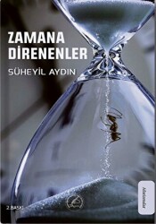 Zamana Direnenler - 1