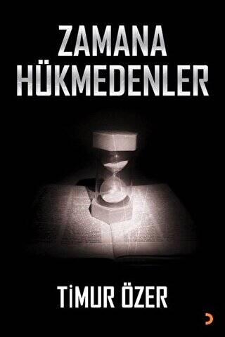 Zamana Hükmedenler - 1