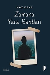 Zamana Yara Bantları - 1